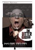 The Bitter Buddha (2012) Poster #2 Thumbnail
