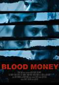 Blood Money (2016) Poster #1 Thumbnail