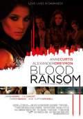 Blood Ransom (2014) Poster #1 Thumbnail