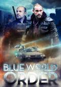 Blue World Order (2018) Poster #1 Thumbnail