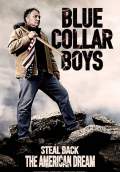 Blue Collar Boys (2012) Poster #1 Thumbnail