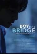 Boy on the Bridge (2016) Poster #1 Thumbnail