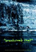 Breadcrumb Trail (2014) Poster #1 Thumbnail