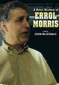 A Brief History of Errol Morris (2000) Poster #1 Thumbnail