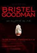 Bristel Goodman (2014) Poster #1 Thumbnail