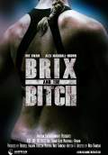 Brix and the Bitch (2015) Poster #1 Thumbnail