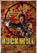 Buck Wild (2013) Poster #1 Thumbnail