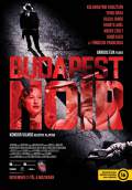 Budapest Noir (2018) Poster #1 Thumbnail