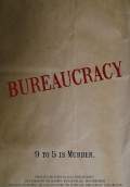 Bureaucracy (2011) Poster #1 Thumbnail