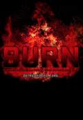 Burn (2012) Poster #1 Thumbnail