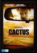 Cactus (2008) Poster #1 Thumbnail