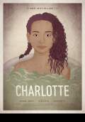 Charlotte (2016) Poster #1 Thumbnail