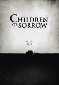 Children of Sorrow (2014) Poster #1 Thumbnail