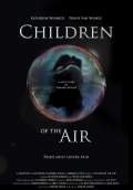 Children of the Air (2012) Poster #1 Thumbnail