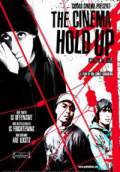 The Cinema Hold Up (2011) Poster #1 Thumbnail