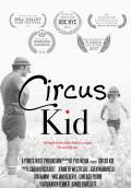 Circus Kid (2017) Poster #1 Thumbnail