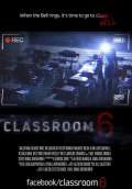 Classroom 6 (2014) Poster #1 Thumbnail