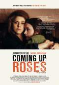 Coming Up Roses (2012) Poster #1 Thumbnail
