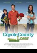Coyote County Loser (2009) Poster #1 Thumbnail