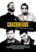 Crackheads (2013) Poster #1 Thumbnail