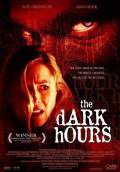 The Dark Hours (2005) Poster #1 Thumbnail