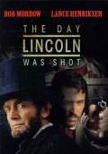 The Day Lincoln Was Shot (1998) Poster #1 Thumbnail