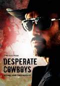 Desperate Cowboys (2016) Poster #1 Thumbnail
