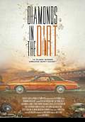 Diamonds in the Dirt (2017) Poster #1 Thumbnail