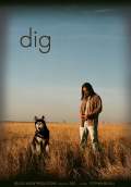 Dig (2010) Poster #1 Thumbnail