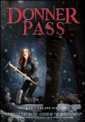 Donner Pass (2011) Poster #1 Thumbnail