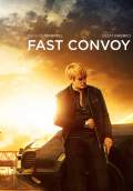Fast Convoy (2017) Poster #1 Thumbnail
