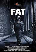 Fat (2013) Poster #1 Thumbnail