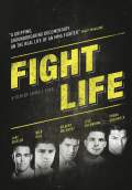 Fight Life (2012) Poster #1 Thumbnail