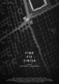 Find Fix Finish (2017) Poster #1 Thumbnail