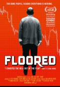 Floored (2010) Poster #1 Thumbnail