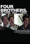 Four Brothers. Or Three. Wait... Three. (2013) Poster #1 Thumbnail