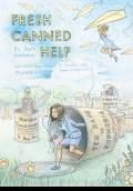Fresh Canned Help (2009) Poster #1 Thumbnail