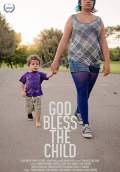 God Bless the Child (2015) Poster #1 Thumbnail