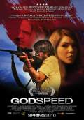 Godspeed (2009) Poster #1 Thumbnail