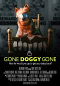 Gone Doggy Gone (2014) Poster #1 Thumbnail