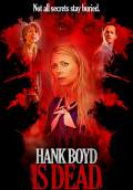 Hank Boyd Is Dead (2015) Poster #1 Thumbnail