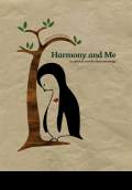 Harmony And Me (2009) Poster #1 Thumbnail