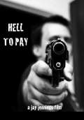 Hell to Pay (2011) Poster #1 Thumbnail