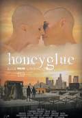 Honeyglue (2015) Poster #1 Thumbnail