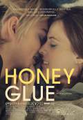 Honeyglue (2015) Poster #2 Thumbnail