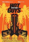 Hot Guys with Guns (2013) Poster #1 Thumbnail