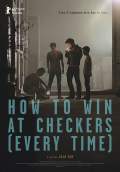 How to Win at Checkers (Every Time) (2015) Poster #1 Thumbnail