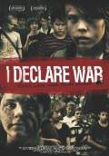 I Declare War (2013) Poster #1 Thumbnail