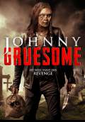 Johnny Gruesome (2018) Poster #1 Thumbnail