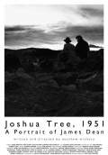 Joshua Tree 1951: A Portrait of James Dean (2012) Poster #1 Thumbnail